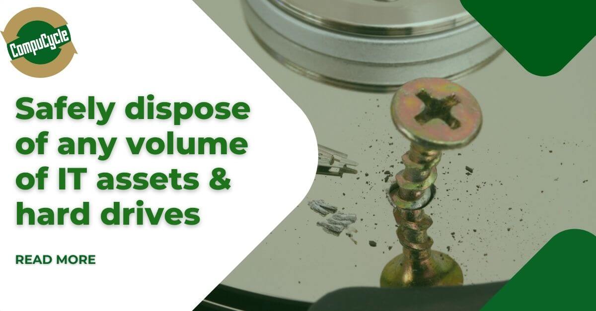 CompuCycle's Secure and Compliant Hard Drive Destruction Services CompuCycle's Secure and Compliant Hard Drive Destruction Services