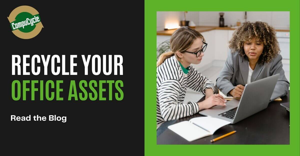 Recycle Your Office Assets (1) Recycle Your Office Assets