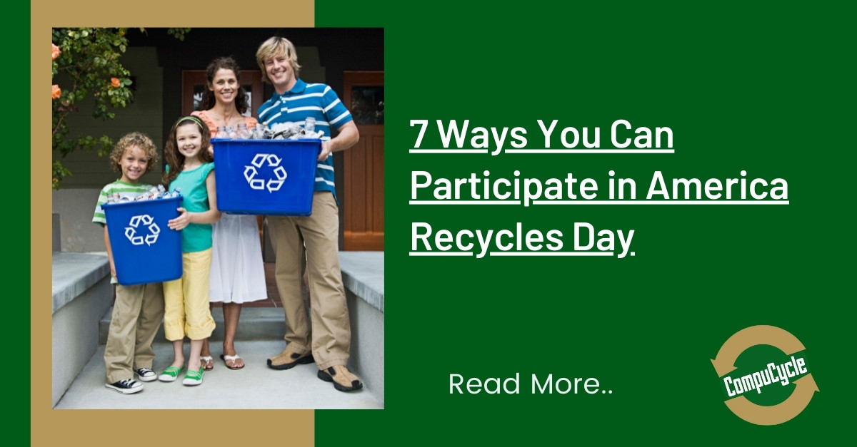 America Recycling Day America Recycling Day - CompuCycle